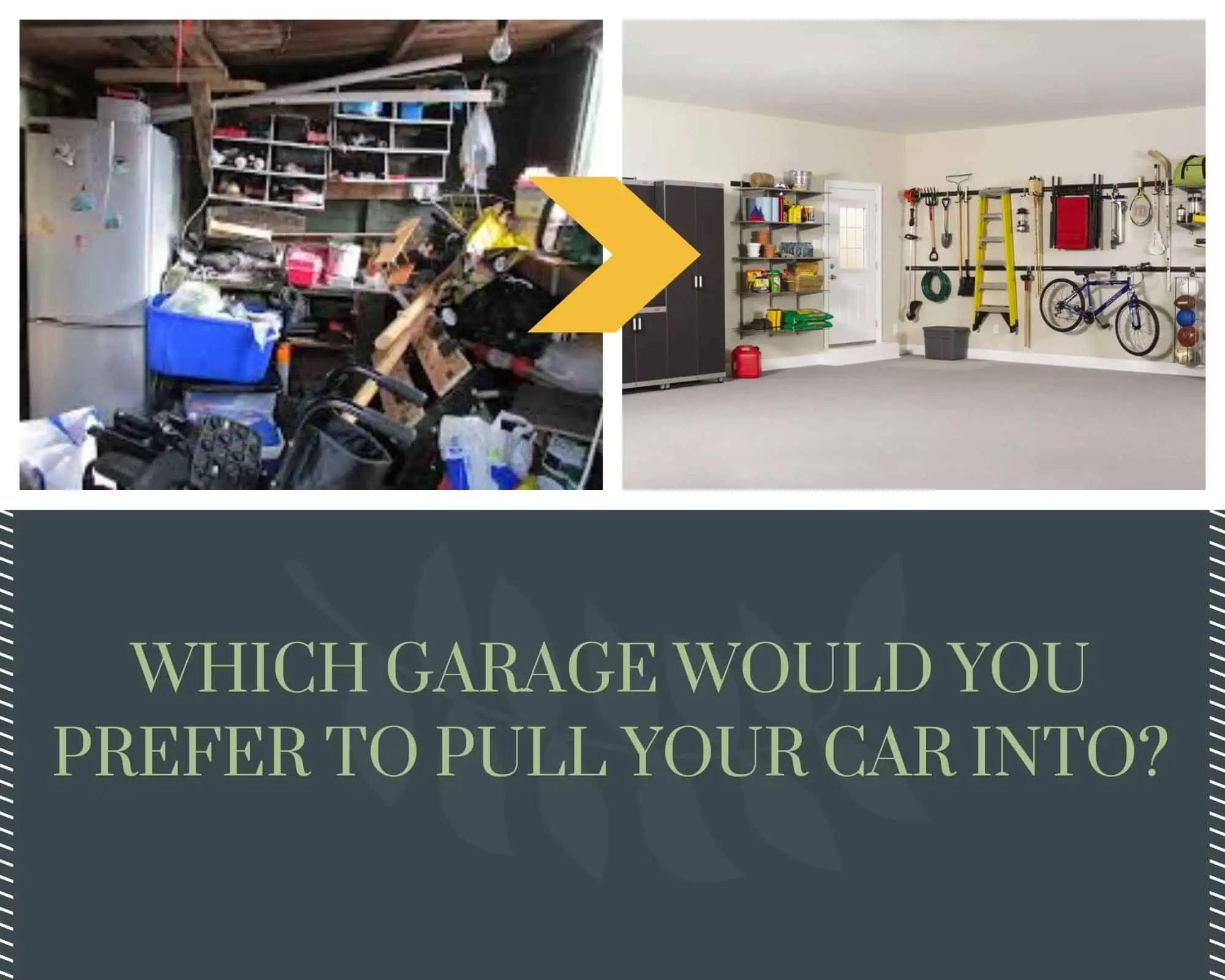 dirty and clean garage comparison 