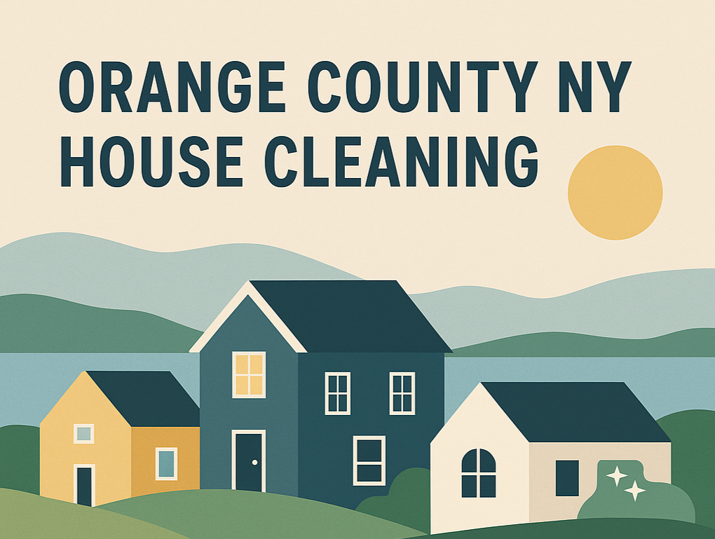 A flat illustrated scene of Orange County, NY–style homes and rolling hills, created as a friendly featured image for CottageCare’s local cleaning service blog post.